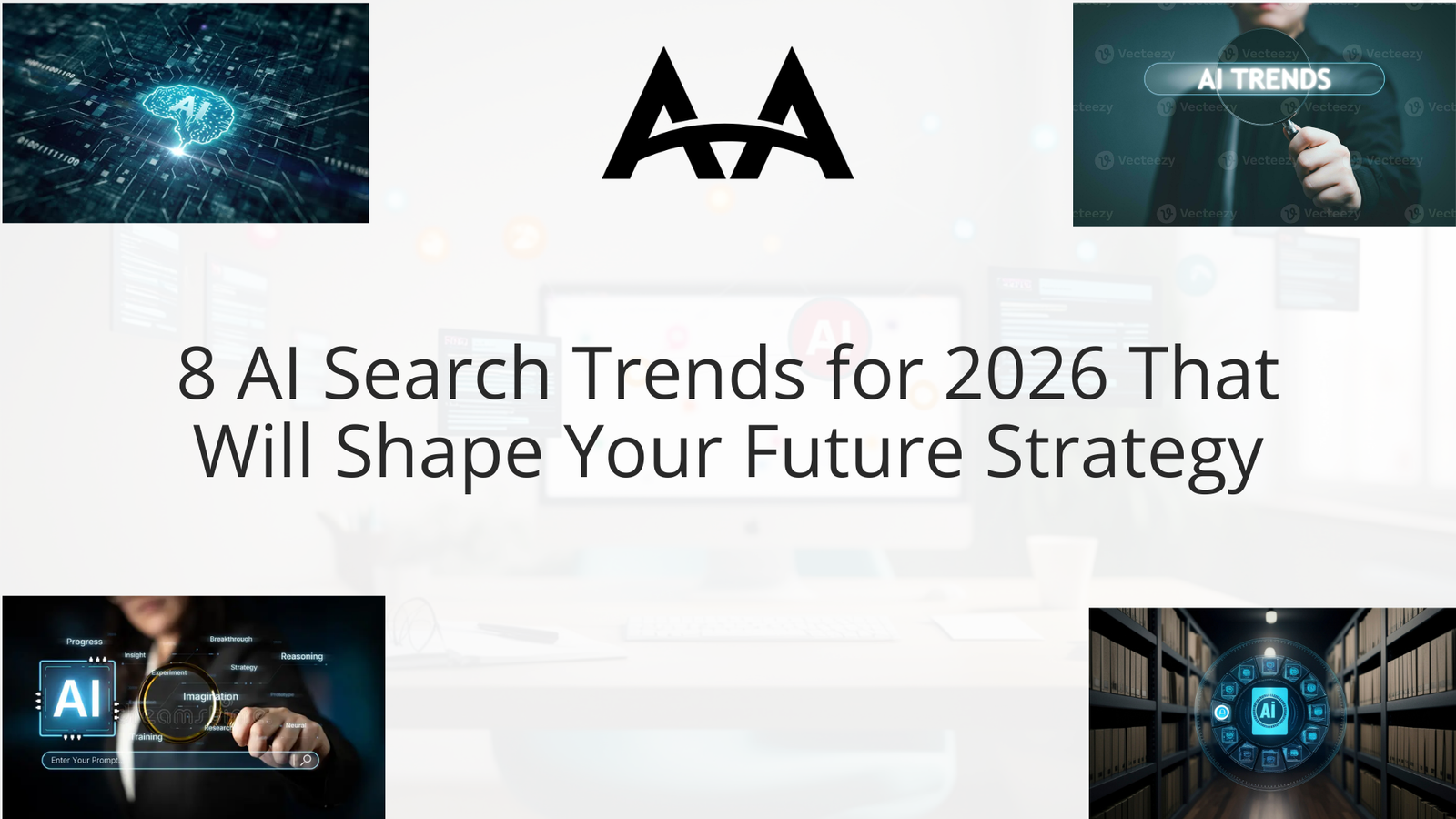 AI Search Trends for 2026